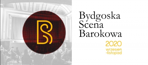 Galeria dla Bydgoska Scena Barokowa 2020 - dzień 2