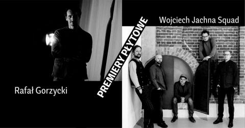 Galeria dla Premiery Płytowe: Wojciech Jachna Squad / Ensemble Tuninng Rafał Gorzycki