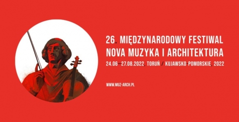 Galeria dla 26. Międzynarodowy Festiwal "Nowa Muzyka i Architektura" 2022 - dzień 12