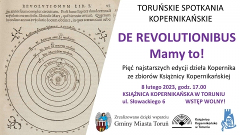 Galeria dla Toruńskie Spotkania Kopernikańskie: De Revolutionibus. Mamy to