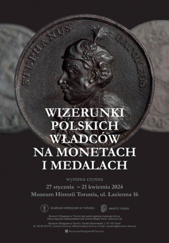 Galeria dla Wystawa „Wizerunki polskich władców na monetach i medalach”